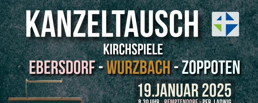 Plakat A4 Kanzeltausch Jan 2025